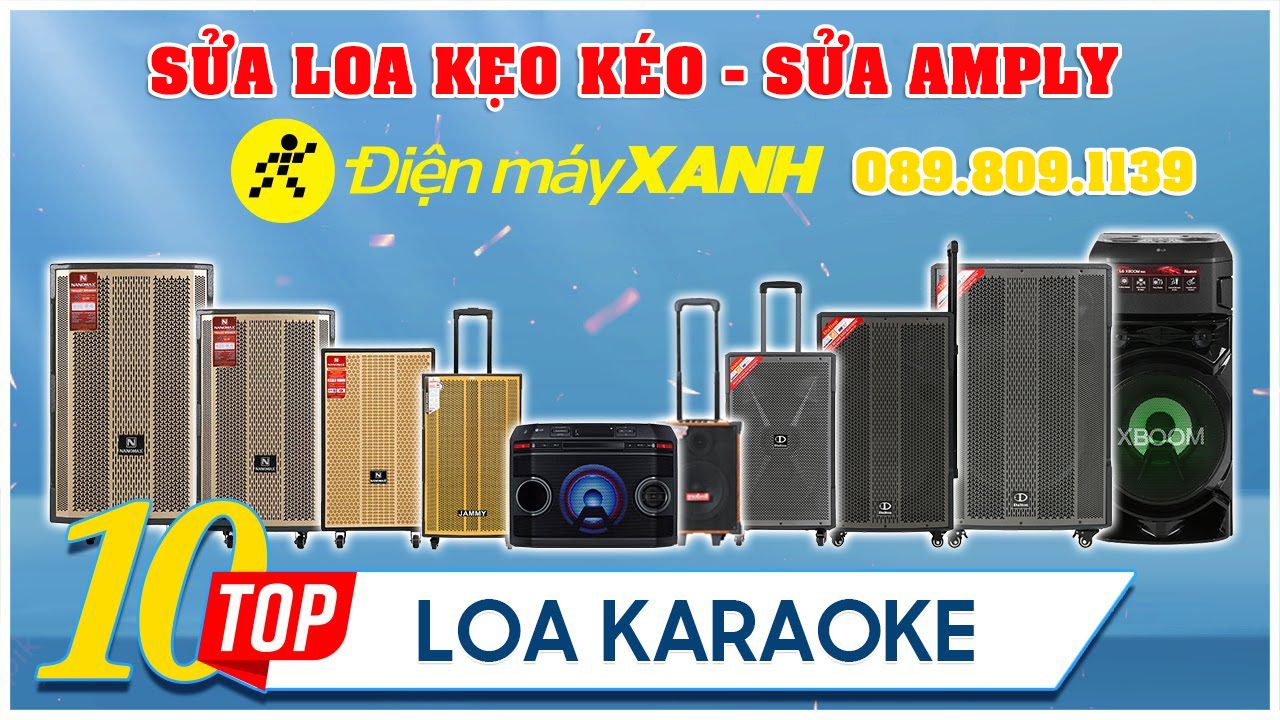 Sửa loa kéo, sửa amply tại nhà - Điện máy XANH